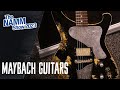 Maybach Guitars Baron Demo | NAMM 2023