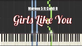 Maroon 5 - Girls Like You ft Cardi B | Piano | Cover | Tutorial