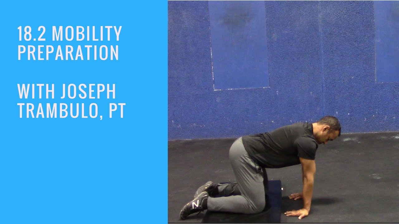 18.2 Mobility Prep - YouTube