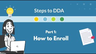 How to Enroll in DDA