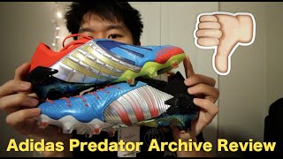 adidas PREDATOR ARCHIVE REVIEW || WHY DOES ADIDAS KEEP CHANGING THE FIT??