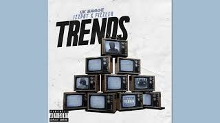 UK Savage - Trends (feat. Izzpot \u0026 Fizzler)[Official Audio] |G46 DRILL AUDIO