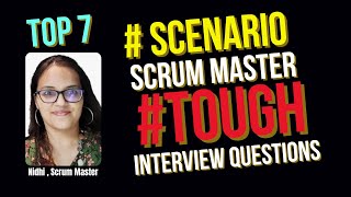 [Top 7] HARDEST 🔥 scrum master interview questions and answers I scrum master interview questions