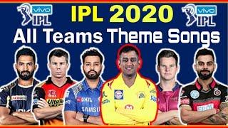 IPL-2019|ALL TEAMS OFFICIAL THEME SONGS|IPL THEME SONGS 2020|MI,RCB,CSK,RR,KKR,SRH,DC,KXIPtheme song