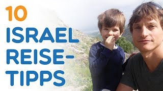 10 Israel Reisetipps (von einem israelischen Reiseleiter)