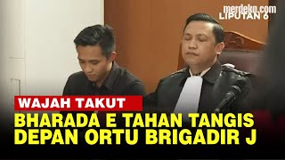 Ekspresi Bharada E Gemetar Tahan Tangis Depan Orang Tua Brigadir J di Sidang