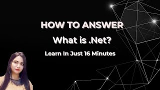 What is DOT NET? | .NET Tutorial | .NET Framework Tutorial | Educational Reel