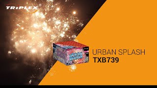 FAJERWERKI TXB739 36S 0.8″ BATERIA URBAN SPLASH F2 TRIPLEX FIREWORKS