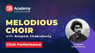 আবার এল যে সন্ধ্যা - Abar Elo Je Sondha Choir Singing Lesson | Vocal Lesson | WhatsOn Music Academy