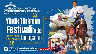 Uluslararası Antalya Yörük Türkmen Festivali | Halk Oyunları Gösterileri