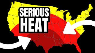 A Serious Heat Wave Is Developing...