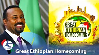 Ethiopian PM Welcomes African Diaspora to the Great Ethiopian Homecoming