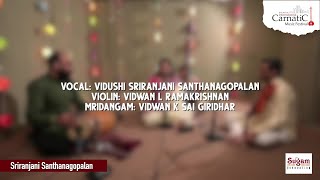 Vocal concert by Sri Ranjani Santhanagopalan