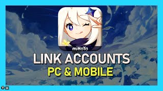How To Link Genshin Impact Accounts on Mobile