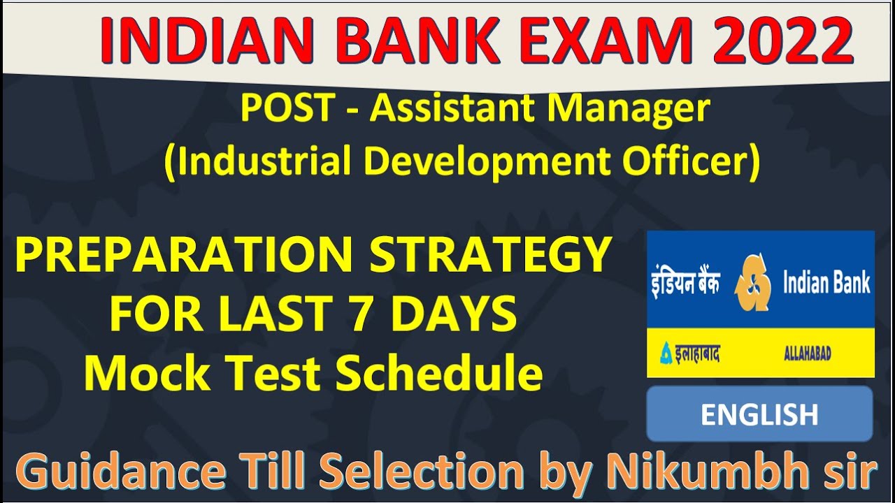 INDIAN BANK SO EXAM PREPARATION STRATEGY | MOCK TEST SCHEDULE - YouTube