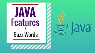 Java Tutorials | Features of Java | Java Buzz Words | Characteristics of Java | Use of Java