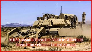 M1150 Assault Breacher Vehicle Minefield breaching vehicle ( United States)