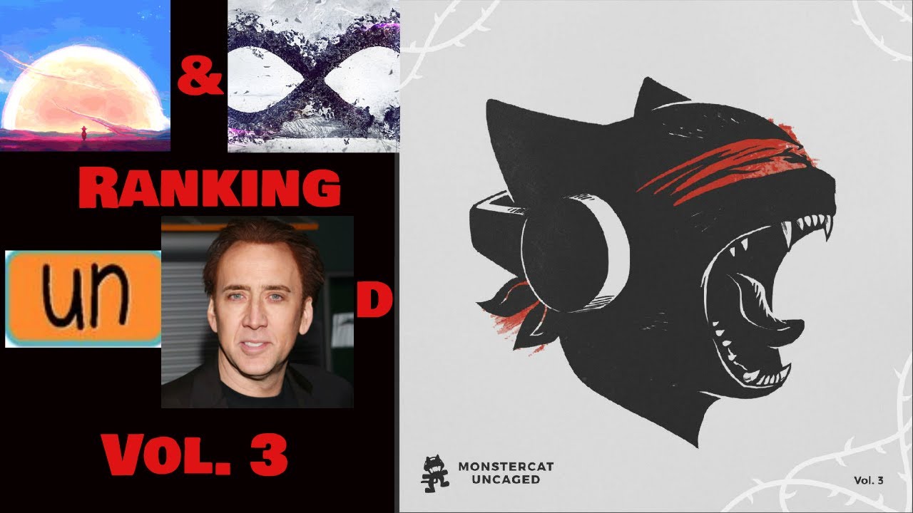 Ranking Monstercat Uncaged Vol. 3 (w/3cstasy7410) - YouTube