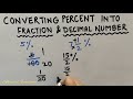 converting percent into fraction u0026 decimal number