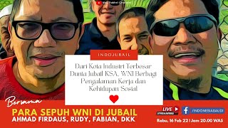 Talk Show: Bangga Sebagai Warga Indonesia di Kota Industri Terbesar Dunia; Jubail Arab Saudi