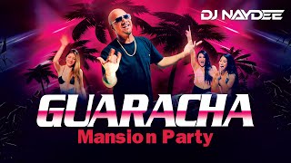 Guaracha Mix 2022 | EDM Mix, Mansion Party Live Set By DJ Naydee