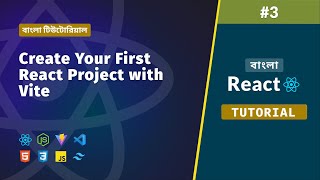 #3 Create your first react app using Vite | Complete React Course in Bangla