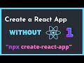 React App without Create-React-App | Part 1