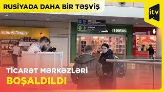 Moskvada 10-a yaxın ticarət mərkəzi bomba təhlükəsi ilə əlaqədar boşaldılıb