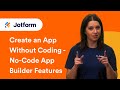 Create an App Without Coding: No-Code App Builder Features (Part 6)