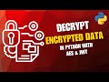 Decrypt AES Encrypted Data in Python | Full Walkthrough with Code 2025