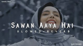 Sawan Aaya Hai lofi song slowed reverb @allrounder_song  #lofi #sawan #bollywood #hindi #newsong