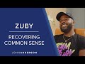 Recovering Common Sense | Zuby