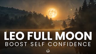 Leo Full Moon: Boost Self-Confidence, Full Moon February 2025