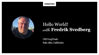 Hello World #013 | Fredrik Svedberg, about digitization of logistics