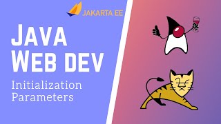 Java Servlets & JSP [9] - Initialization Parameters
