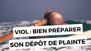 Préparer son dépôt de plainte pour violences sexuelles - Les conseils d'une avocate 4/5