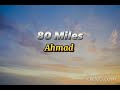 1 hr loop 80 miles by ahmad