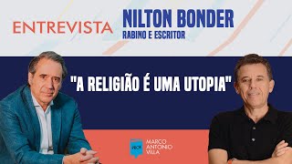 Nilton Bonder: A religião é uma utopia