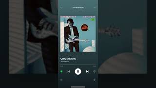 Carry Me Away- John Mayer (New Version 2021)