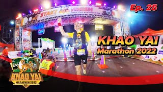 Running [ EP.25 ] KHAO YAI Marathon 2022 วิ่งฮาฟ 21k ส่งท้าย งานเขาใหญ่มาราธอน