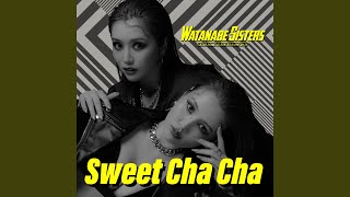 Sweet Cha Cha