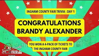 Ingham County Fair Trivia Day 2