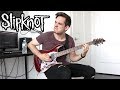 Slipknot | Birth Of The Cruel | GUITAR COVER (2019)