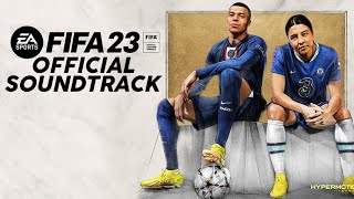 FIFA 23 - Official Full Soundtrack