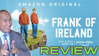 FRANK OF IRELAND Prime Video Series Review (2021)
