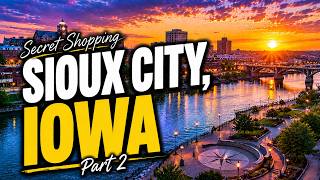 Secret shopping Sioux City, Iowa - Part 2