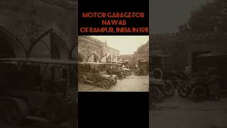 Motor Garage for Nawab Rampur India in1911🚗 #shortvideo #history #india #nawab #garage #car #shorts