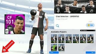 Ronaldo 101 As CF Juventus Club Selection Pack Opening PES 2020 Mobile 6/23/20