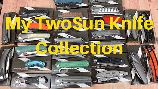 My TwoSun Knife Collection  Just gone TwoSun Crazy !!