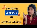 🚀 How to Build an AI Agent in Microsoft Copilot Studio from Scratch | FULL TUTORIAL 🧠✨